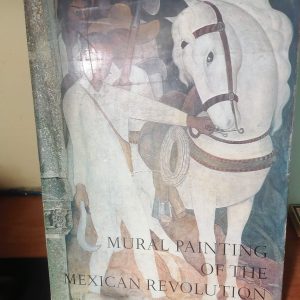 Libro Gran formato, “Mural Painting of the Mexican Revolution”